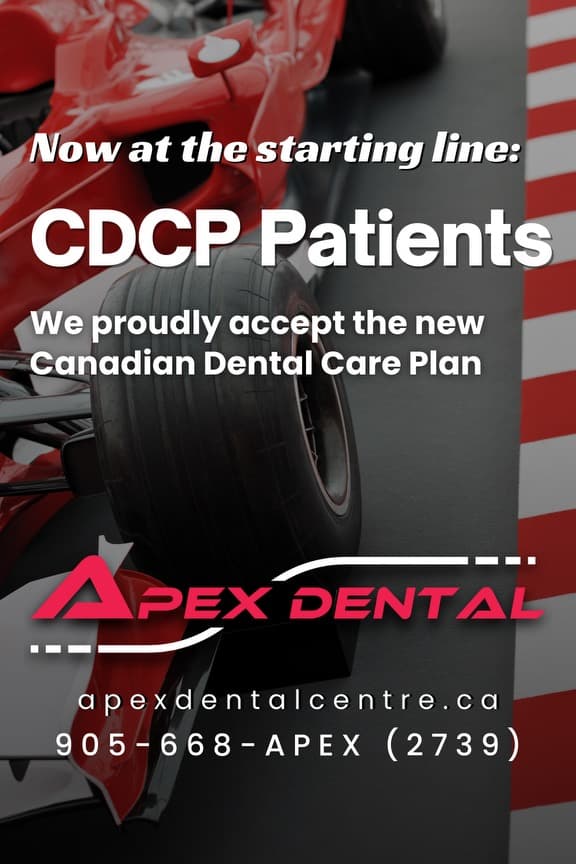 Apex Dental Centre accepts the Canadian Dental Care Plan
